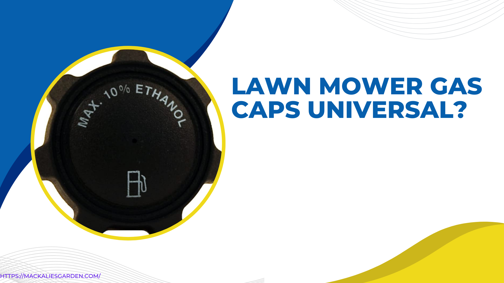 Are lawnmowers Gas Cap Universal?